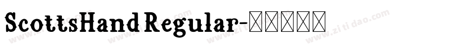 ScottsHand Regular字体转换